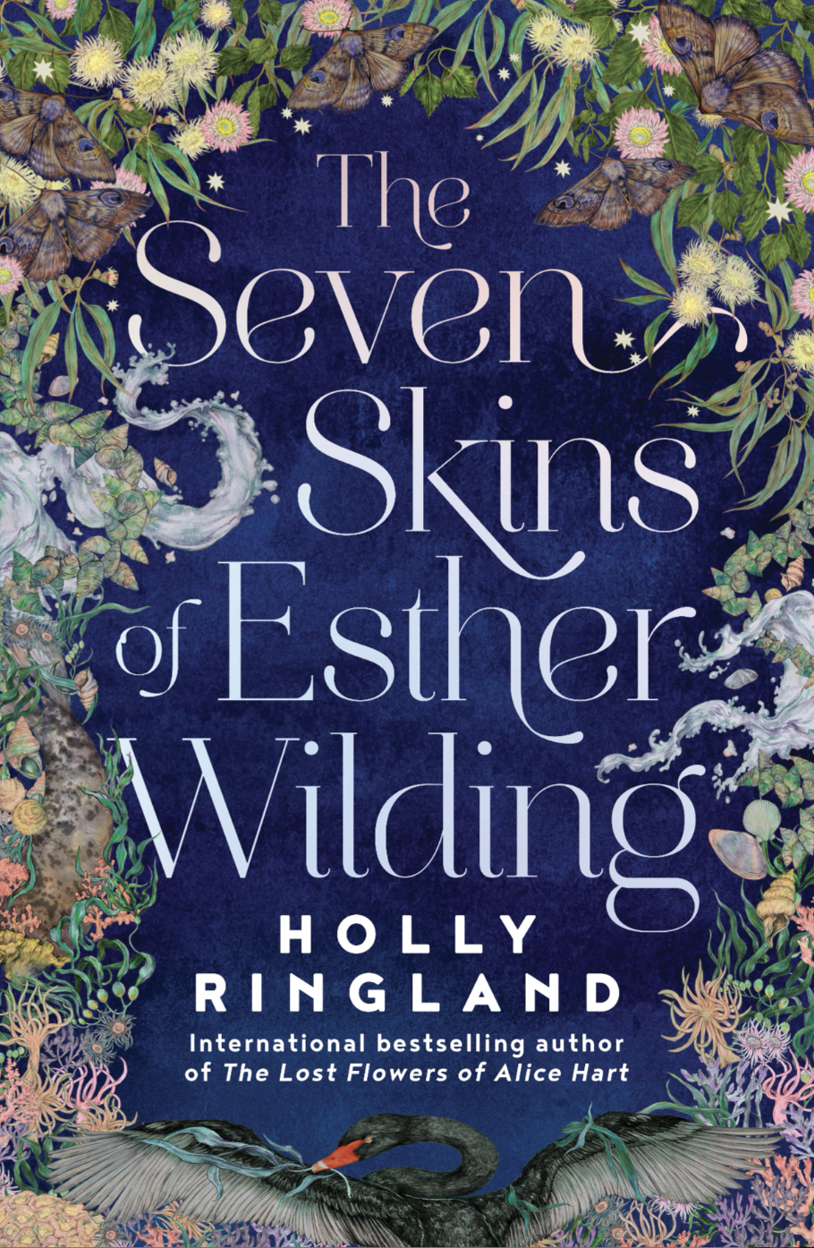 The Seven Skins of Esther Wilding - Holly Ringland