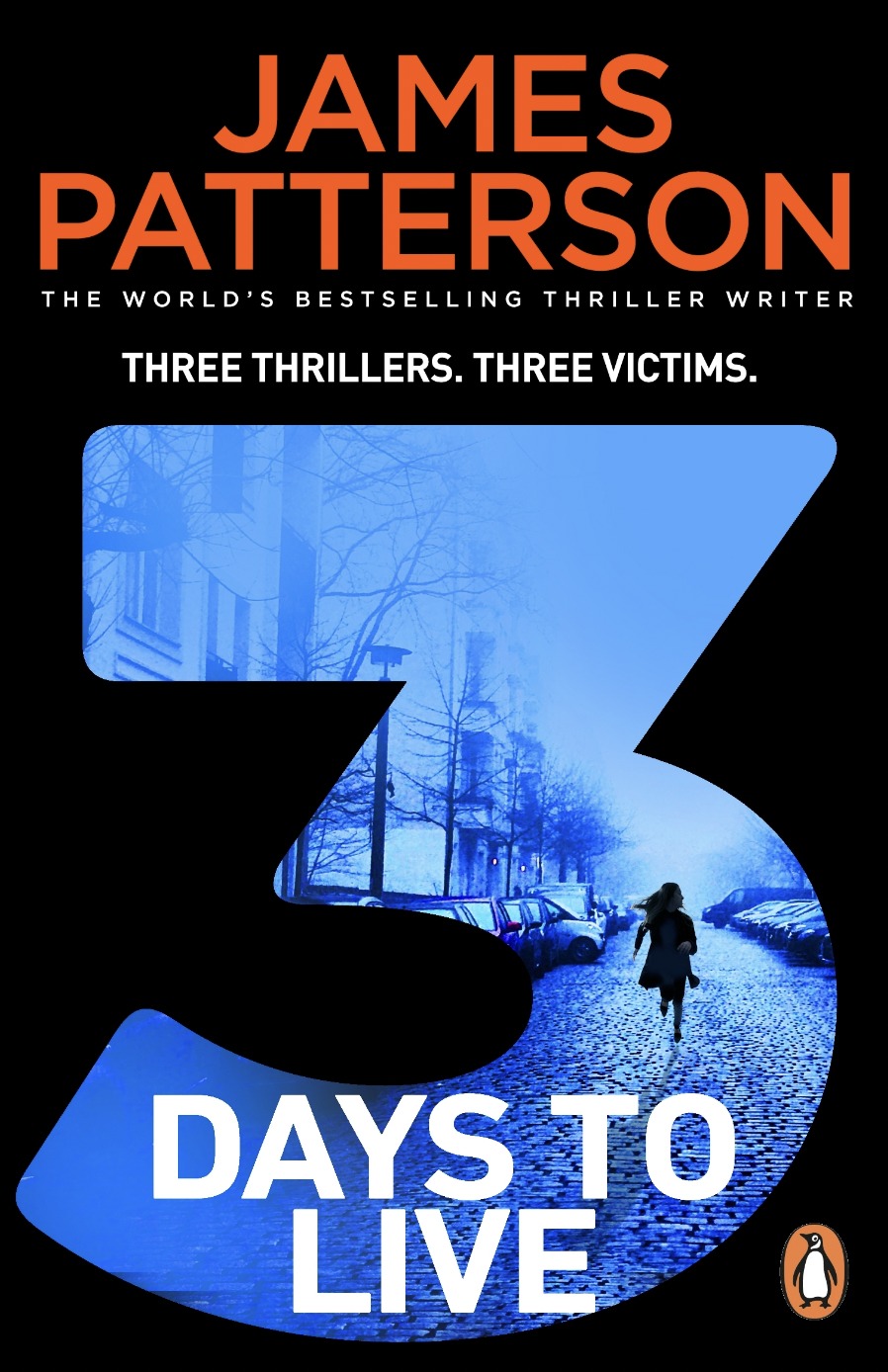 3 Days to Live - 	James Patterson