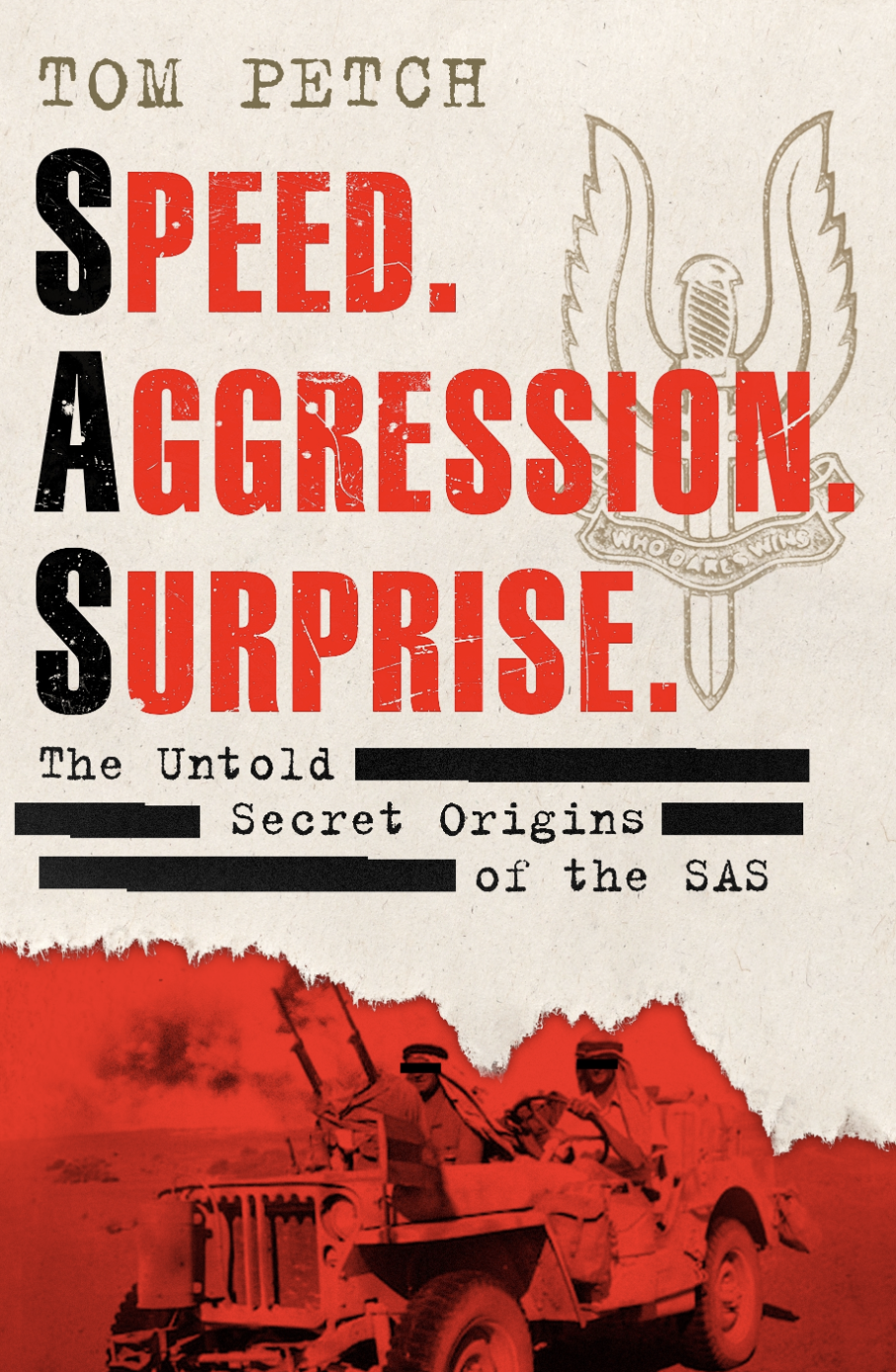 Speed, Aggression, Surprise - Tom Petch