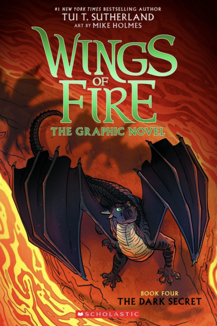 The Dark Secret: The Graphic Novel (Wings of Fire, Book Four) - Sutherland Tui T