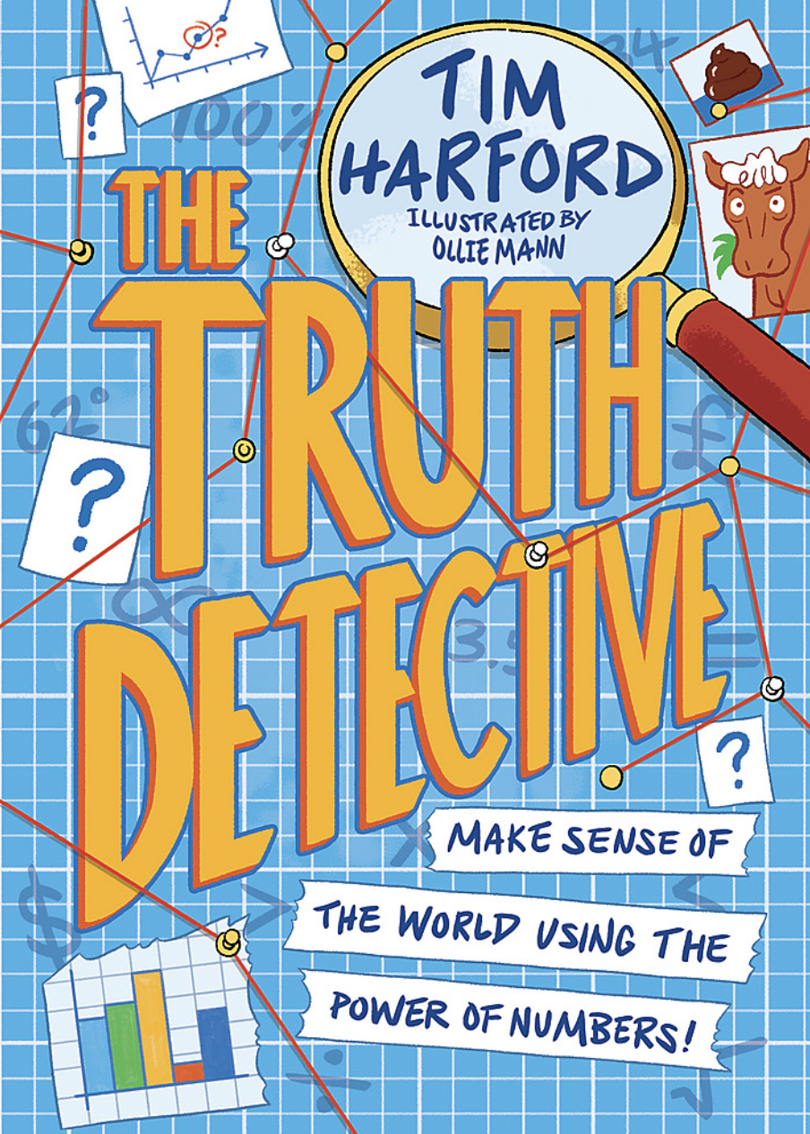 The Truth Detective - Tim Harford