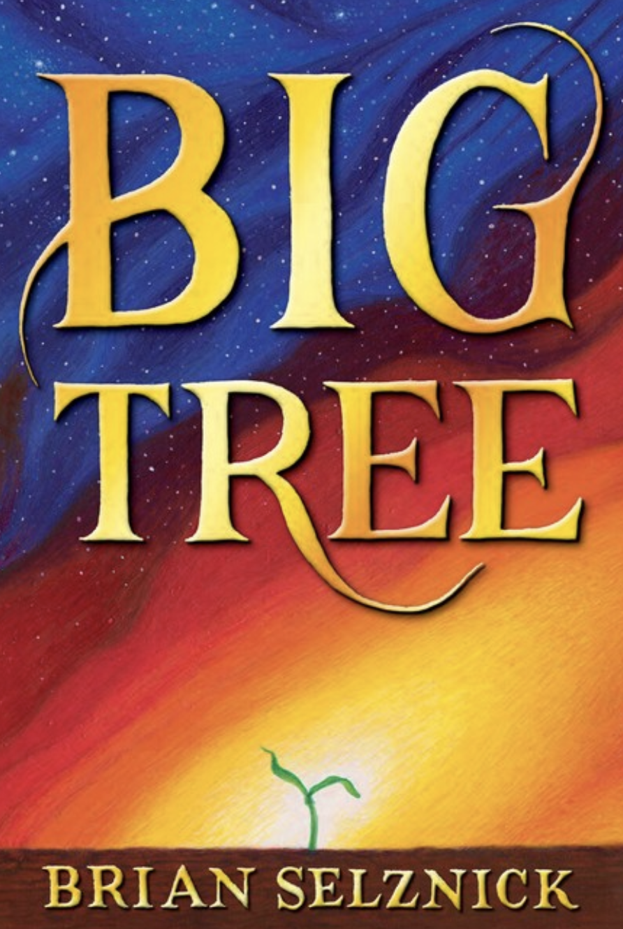 Big Tree - Brian Selznick
