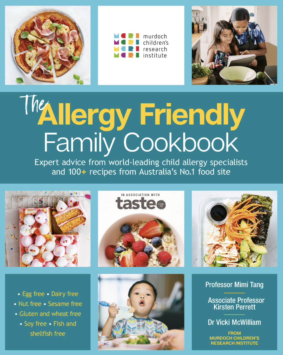 The Allergy Friendly Family Cookbook - 	Murdoch Children's Research Institute, Mimi Tang, Kirsten Perrett and Vicki McWilliam