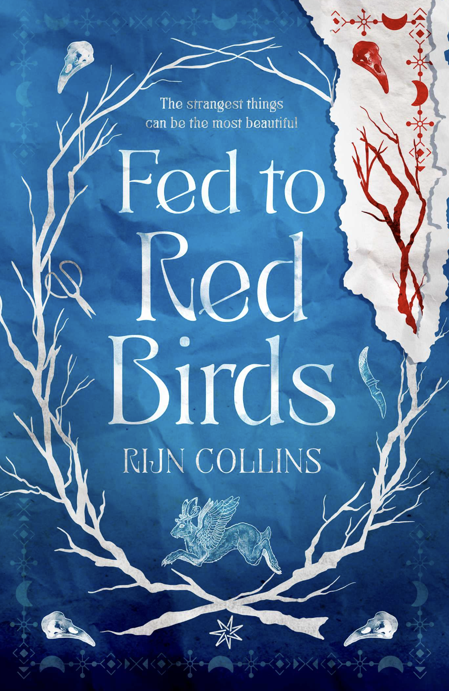 Fed to Red Birds - Rijn Collins