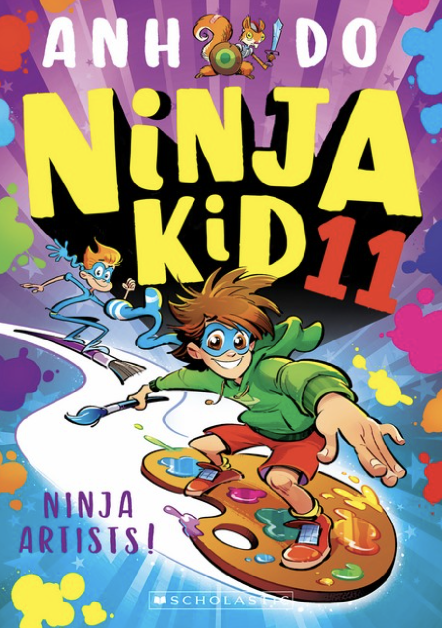 Ninja Artists! (Ninja Kid 11) - Anh Do