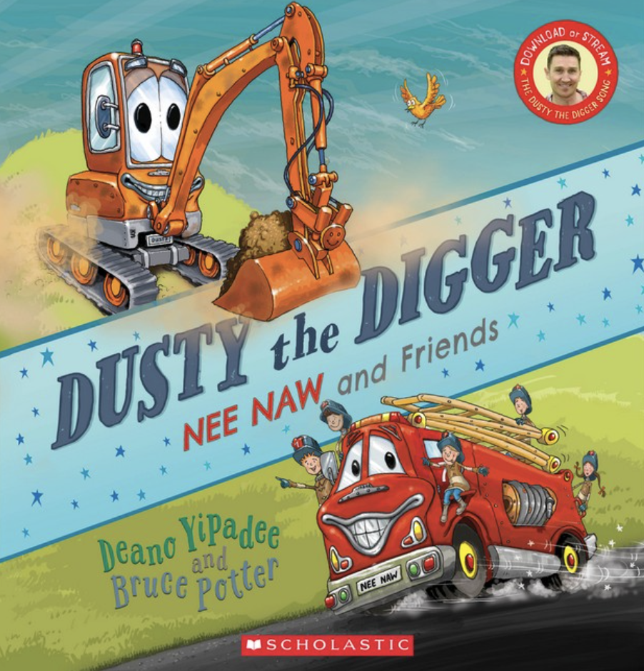 Dusty the Digger: Nee Naw and Friends - Deano Yipadee
