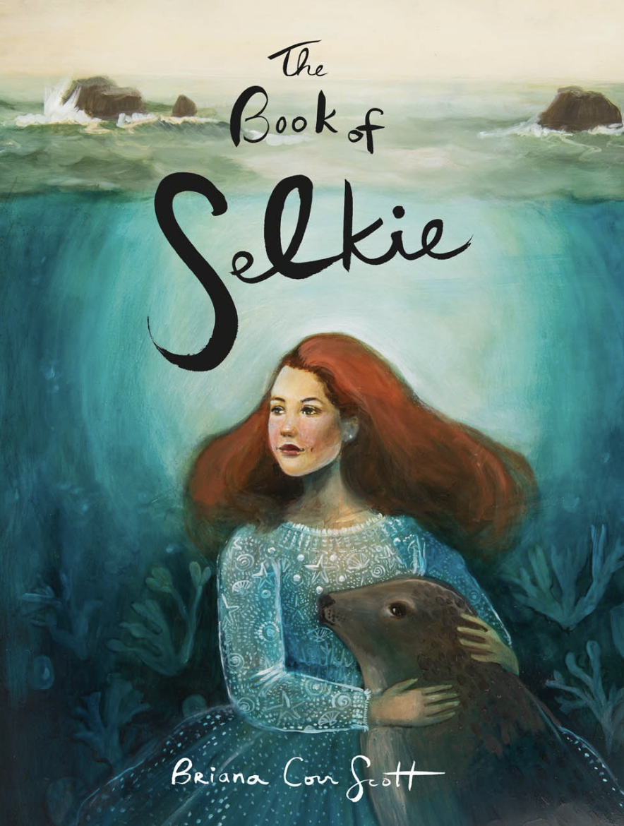 The Book of Selkie - Briana Corr Scott