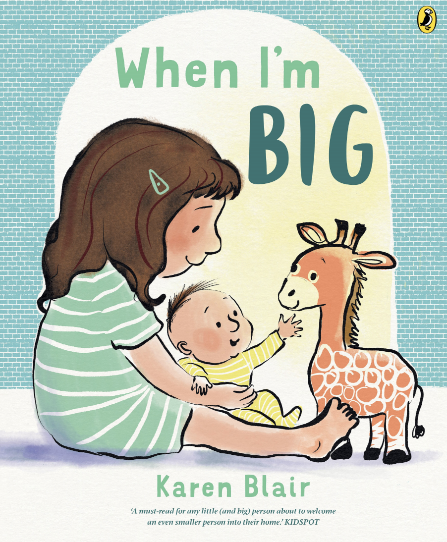 When I'm Big - Karen Blair