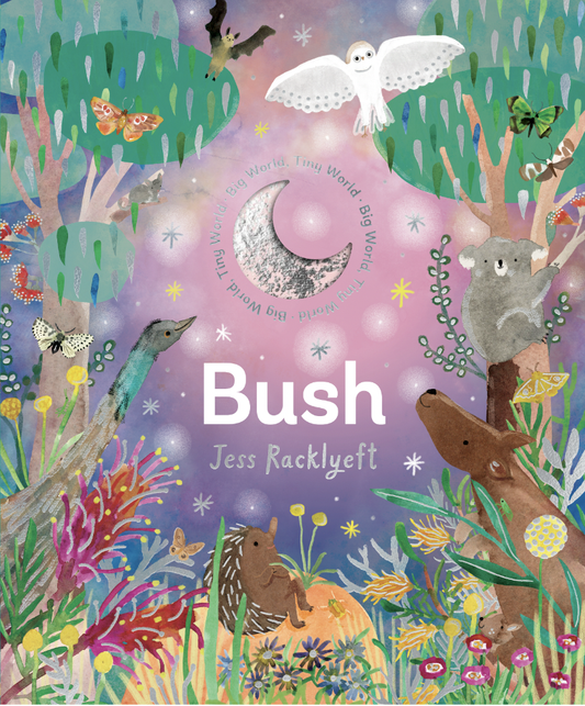 Big World, Tiny World: Bush - Jess Racklyeft