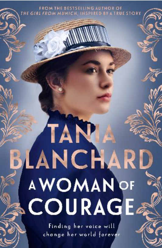 WOMAN OF COURAGE - Tania Blanchard