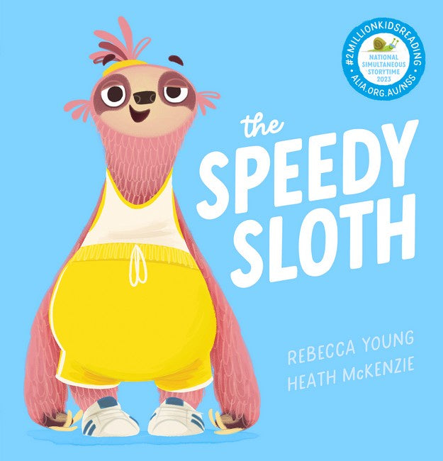 THE SPEEDY SLOTH -Rebecca Young